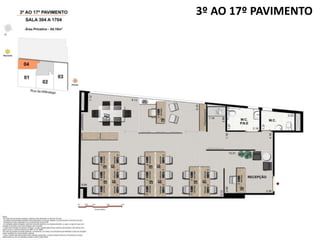 3º AO 17º PAVIMENTO
 