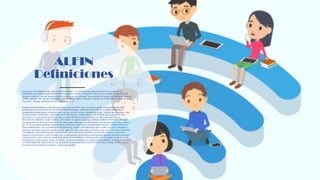 ALFIN
Definiciones
• Associa'on of College and Re- search Libraries (2000): “La alfabe.zación informacional es un conjunto de
habilidades que requiere que las personas reconozcan cuándo se necesita información y tengan la capacidad de
localizar, evaluar y usar de manera efec.va la información necesaria” (Associa.on of College and Research Libraries
(2000). Informa- 'on Literacy Competency Standards for Higher Educa'on: Standards, Performance Indicators, and
Outcomes. Chicago: American Library Associa.on. p. 2).
• El proceso de enseñanza-aprendizaje que busca que un indivi- duo y colec.vo, gracias al acompañamiento
profesional y de una ins.tución educa.va o bibliotecológica, u.lizando diferentes es- trategias didác.cas y
ambientes de aprendizaje (modalidad pre- sencial, virtual o mixta -blended learning-), alcance las competen- cias
(conocimientos, habilidades y ac.tudes) en lo informá.co, comunica.vo e informa.vo, que le permitan, tras
iden.ﬁcar sus necesidades de información, y u.lizando diferentes formatos, me- dios y recursos Nsicos,
electrónicos o digitales, poder localizar, seleccionar, recuperar, organizar, evaluar, producir, compar.r y divulgar
(comportamiento informacional) en forma adecuada y eﬁciente esa información, con una posición crí.ca y é.ca a
par- .r de sus potencialidades (cognosci.vas, prác.cas y afec.vas) y conocimientos previos y complementarios
(otras alfabe.zacio- nes-mul.alfabe.smo/literacias), y lograr una interacción apro- piada con otros individuos y
colec.vos (prác.ca cultural-inclusión social), según los diferentes roles y contextos que asume (niveles educa.vos,
inves.gación, desempeño laboral o profesional), para ﬁnalmente con todo ese proceso, alcanzar y compar.r
nuevos conocimientos y tener las bases de un aprendizaje permanente (lifelong learning) para beneﬁcio personal,
organizacional, comu- nitario y social (evitando la brecha digital e informacional) ante las exigencias de la actual
sociedad de la información. (Uribe, A. (2013). Lecciones aprendidas en programas de Alfabe'- zación Informacional
en universidades de Iberoamérica. Pro- puesta de buenas prác'cas. (Tesis de doctorado) inédita). Universidad de
Granada y Universidad de la Habana, Grana- da, España)
 