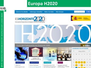 Europa H2020
alfin10.repositoriosinstitucionalesdelaUJA.derechosdeautoryaccesoabierto
 