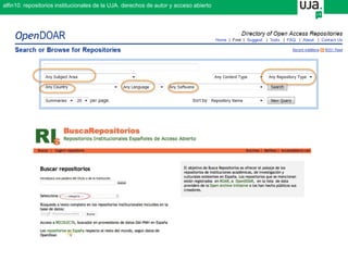 alfin10. repositorios institucionales de la UJA. derechos de autor y acceso abierto
 