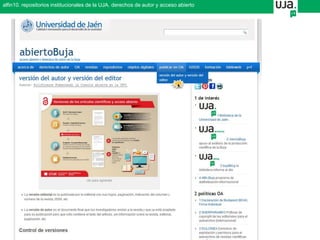 alfin10. repositorios institucionales de la UJA. derechos de autor y acceso abierto
 