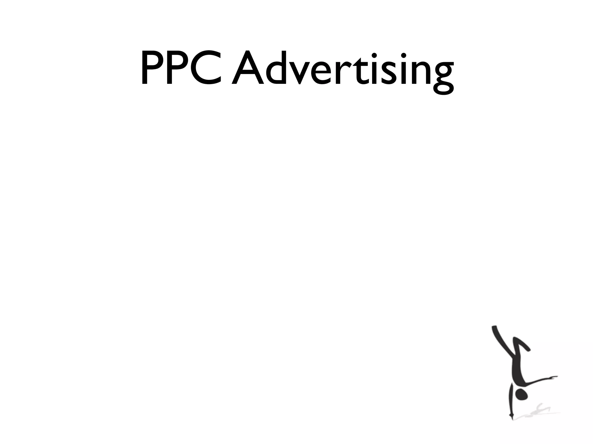 PPC Advertising
 