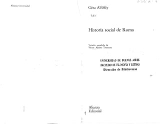 Alföldy Geza - historia social de roma