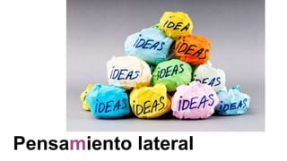 Pensamiento lateral
 