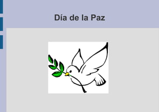 Día de la Paz 