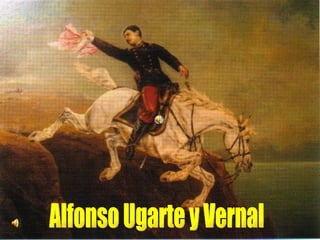 Alfonso Ugarte y Vernal 