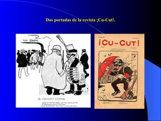 Dos portadas de la revista ¡Cu-Cut!. 