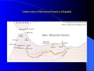 Límites entre el Marruecos Francés y el Español. 