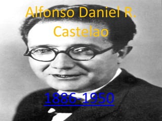 Alfonso Daniel R. Castelao 1886-1950 