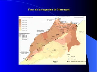 Fases de la ocupación de Marruecos. 