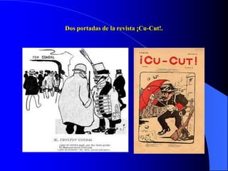 Dos portadas de la revista ¡Cu-Cut!.
 