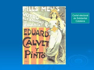 Cartel electoral
 de Solidaritat
   Catalana
 