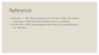 Alfred Adler Individual Psychology | PPTX