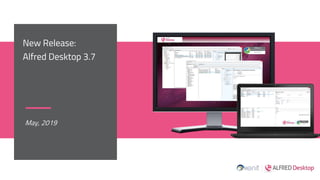 Webinar | New release Alfred Desktop 3.7 | PPTX