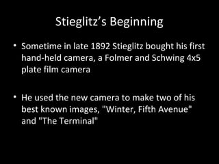 Alfred Stieglitz: Modernist Photography