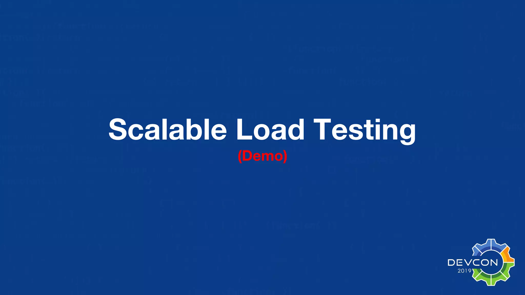Scalable Load Testing (Demo) 