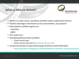 Alfresco activiti workflows Slide 10