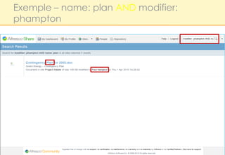 Exemple – name: plan AND modifier:
phampton
 