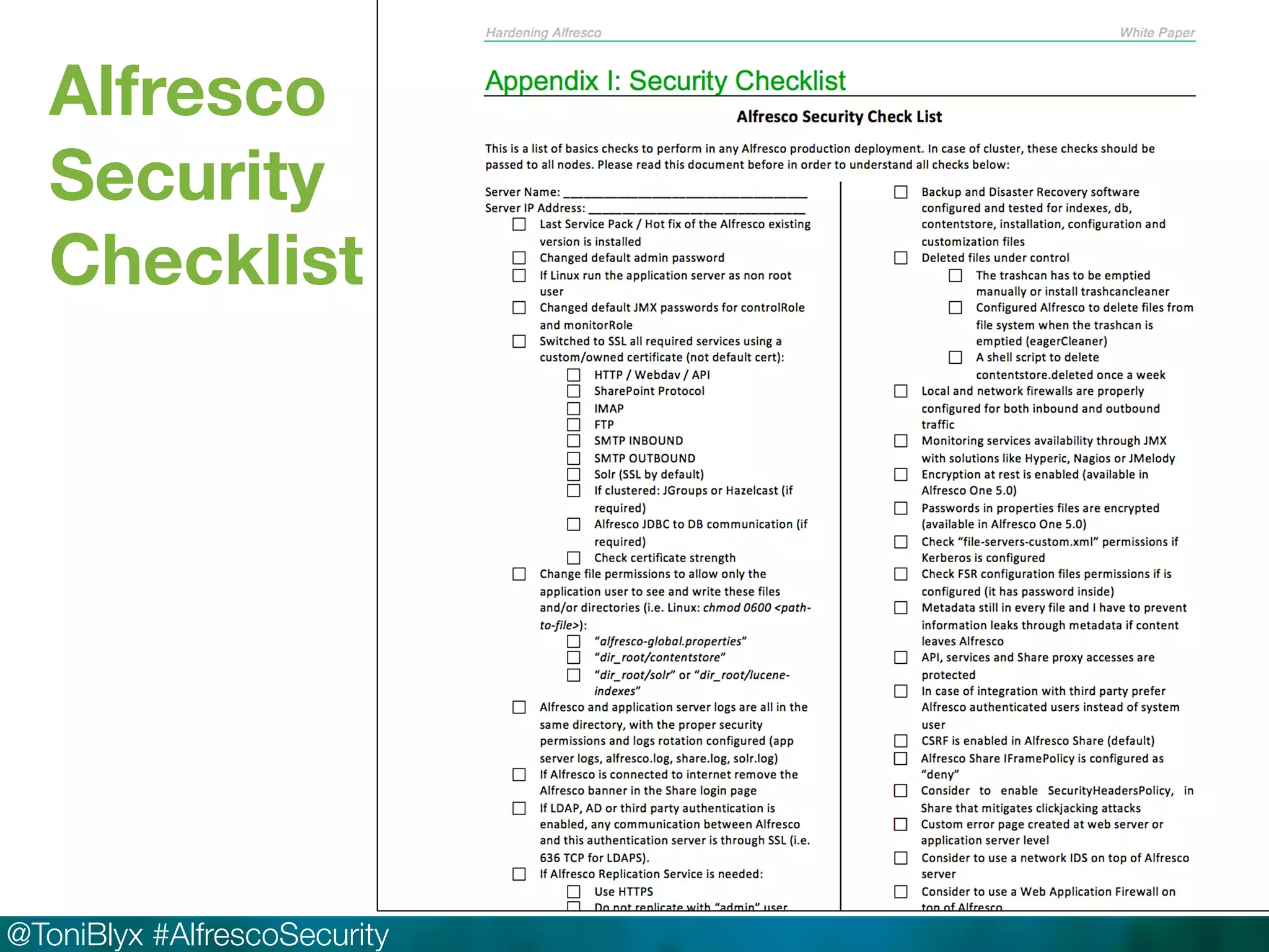 Alfresco 
Security 
Checklist 
@ToniBlyx #AlfrescoSecurity 
 