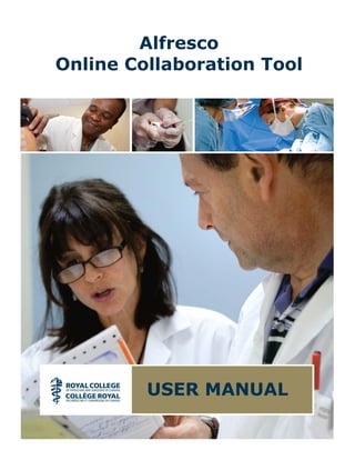 Alfresco
Online Collaboration Tool




         USER MANUAL
 