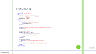 Prof Silvano Oliveira
EXEMPLO 3
 