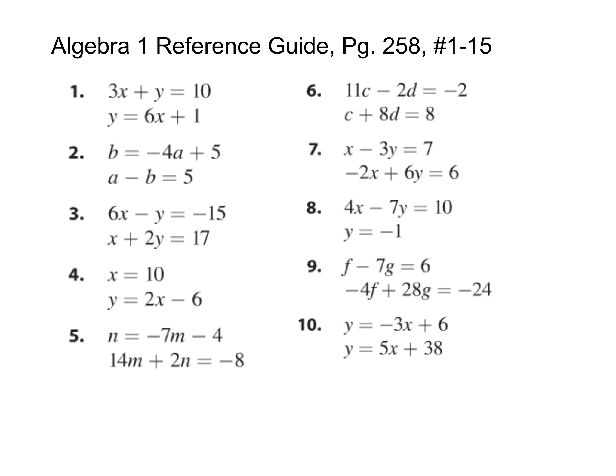 Algebra 1 Reference Guide, Pg. 258, #1-15