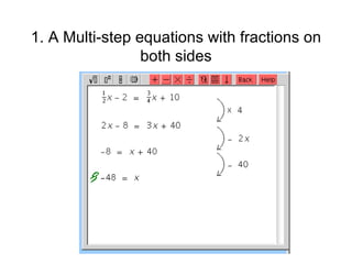 1. A Multi-step equations with fractions on both sides 