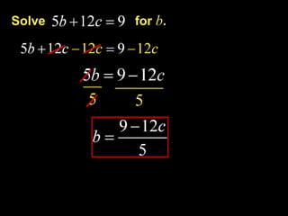 Solve 	          for b. Example 8-1a 
