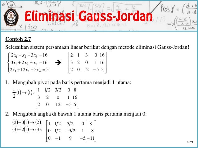 Contoh Soal Eliminasi Gauss Jordan 3x3