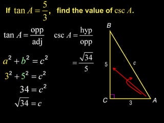 If   find the value of csc A.
 