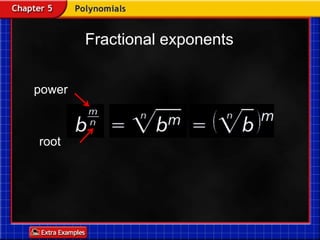 Fractional exponents
power
root
 