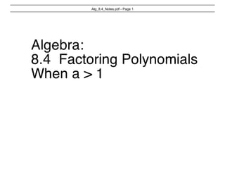 Alg_8.4_Notes.pdf - Page 1
 