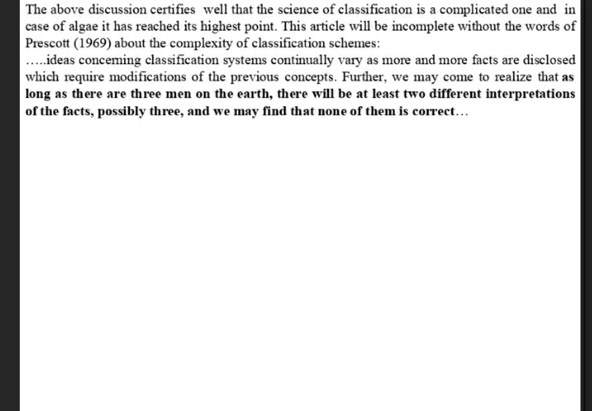 Algae and there classification based on different features, structure, biological systems.