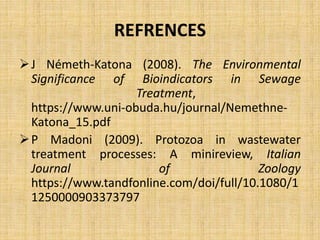 MICROBES AS POLLUTION INDICAION 