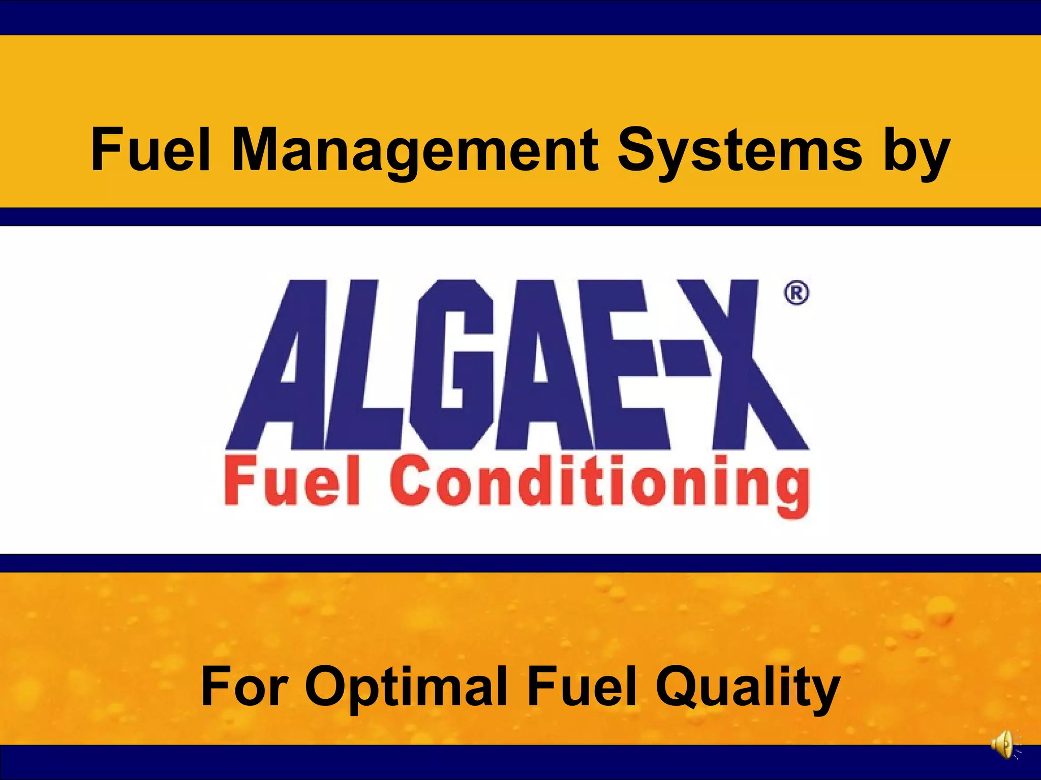 Algae X Diesel Fule Conditioner PPT