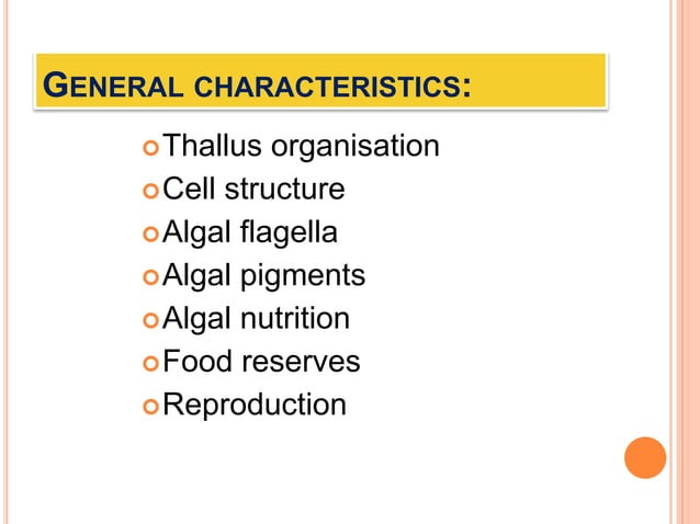 Algae General Characters And Classification