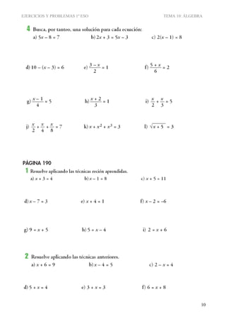 EJERCICIOS Y PROBLEMAS 1º ESO TEMA 10: ÁLGEBRA
10
 