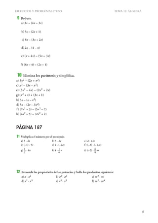 EJERCICIOS Y PROBLEMAS 1º ESO TEMA 10: ÁLGEBRA
5
 