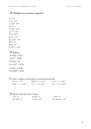 EJERCICIOS Y PROBLEMAS 1º ESO TEMA 10: ÁLGEBRA
6
 