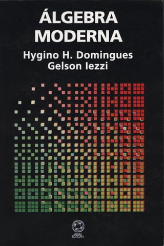 Algebra moderna-domingues-iezzi