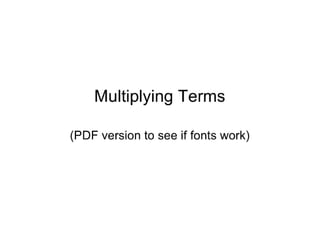 Algebra, PDF version of multiplying out