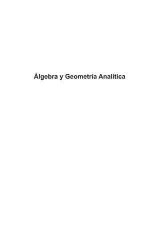 Álgebra y Geometría Analítica
 