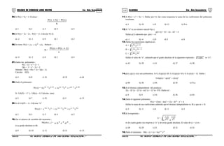 119 120COLEGIO DE CIENCIAS LORD KELVIN 4to Año Secundaria ÁLGEBRA 4to Año Secundaria
04.Si P(x) = 5x + 2. Evaluar :
h
)x(P)hx(P −+
a) 1 b) 2 c) 3 d) 4 e) 5
05.Si P(x) = 2x + m ; P(4) = 11. Calcular P(-2)
a) -2 b) -1 c) 0 d) 1 e) 2
06.Se tiene: P(x) = k)1x( 2
+− . Reducir :
M =
x
)2x(P)x(P +−
a) -4 b) -2 c) 0 d) 2 e) 4
07.Dados los polinomios :
P(x - 1) = x2
+ x + 1
Q(x + 1 = x2
- 2x + 2
Además : H(x) = P(x + 1) + Q(x - 1)
Calcular H(3)
a) 4 b) 8 c) 16 d) 32 e) 64
08.Dado el polinomio :
P(x;y) = 6n1mn3m5n2m
y7yx3yx6
+−−+−
++
Si GA(P) = 17 y GR(x) = 6. Calcular (mn)
a) 5 b) 7 c) 35 d) 3 e) 15
09.Si el GA(P) = 11. Calcular “n”
P(x;y) = n33nn23n2n1n3
yxyx2yx
−−−
+−
a) 1 b) 2 c) 3 d) 4 e) 5
10.Dar el número de variables del monomio :
M(a;b;c;...) = ...d.c.b.a 432
si su grado absoluto es 66.
a) 9 b) 10 c) 11 d) 12 e) 13
11.Si P(x) = x2
+ 3x+ 1. Hallar p(x+1). dar como respuesta la suma de los coeficientes del polinomio
resultante.
a) 1 b) 10 c) 6 d) 12 e) N.a.
12.Si “n” es un número natural fijo y
p(x+n) = 2x2
- nx - 2n2
+ 4
Hallar p(1) sabiendo que p(n) = -4.
a) -1 b) -4 c) 0 d) 2 e) 6
13.Dadas las expresiones algebraicas :
A = 3 2nn9
yx
+
B = 3 2n2n3
yx
−
C = 3 n4n8
yx
Hallar el valor de “n”, sabiendo que el grado absoluto de la siguiente expresión : 3
ABC es 117.
a) 42 b) 39 c) 41 d) 37 e) 38
14.p(x), q(x) y r(x) son polinomios. Si G.A.(p(x))=20, G.A.(q(x))=10 y G.A.(r(x)) = 12. Hallar :
GA(p(x) + q(x))4
÷ (r(x))2
a) 66 b) 36 c) 46 d) 50 e) N.a.
15.Si el término independiente del producto :
2(x - 3)2
(x - 2)3
(x - m)2
(x + 1)3
es -576. Hallar m2
.
a) 4 b) 9 c) 16 d) 36 e) 64
16.Dado el siguiente polinomio :
P(x) = (3mx - 4m)2
+ (3x - 4)2m
- x2
+ 4
Hallar la suma de sus coeficientes sabiendo que el término independiente es 36 y que m ∈ N.
a) 3 b) -3 c) 4 d) -5 e) 5
17.Si la expresión :
E = 3
3
3y
12
5x
b.a
+−
es de cuarto grado con respecto a “a” y de sexto grado absoluto. El valor de (x + y) es :
a) 28 b) 29 c) 31 d) 32 e) 35
18.Dado el monomio : M(x ; y) = (a + b)x2a-2
y3b
S4AL31B “El nuevo símbolo de una buena educación...” S4AL31B “El nuevo símbolo de una buena educación...”
 