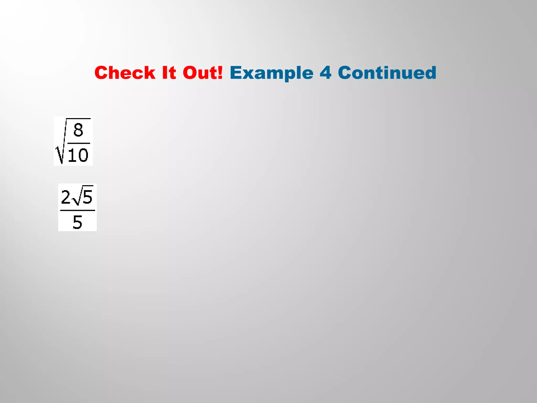 Check It Out! Example 4 Continued
 