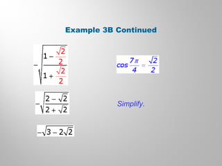 Example 3B Continued
Simplify.
 