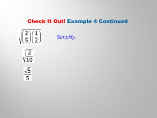 Check It Out! Example 4 Continued
Simplify.
 