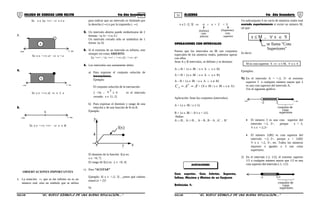 51 52COLEGIO DE CIENCIAS LORD KELVIN 4to Año Secundaria ÁLGEBRA 4to Año Secundaria
Si: x ∈ [a; +∞> ⇒ x ≥ a
3.
x
-∞ + ∞
Si: x ∈ <-∞; a> ⇒ x < a
4.
x
-∞ + ∞
Si: x ∈ <-∞; a] ⇒ x ≤ a
5.
x
-∞ + ∞
Si: x ∈ <-∞; +∞> ⇒ x ∈ R
OBSERVACIONES IMPORTANTES
1. La notación ∞, que se lee infinito no es un
número real, sino un símbolo que se utiliza
para indicar que un intervalo es ilimitado por
la derecha (+∞) o por la izquierda (– ∞)
2. Un intervalo abierto puede simbolizarse de 2
formas: <a; b> =] a; b [
Un intervalo cerrado sólo se simboliza de 1
forma: [a; b]
3. Si el extremo de un intervalo es infinito, este
siempre irá como ABIERTO.
[a; +∞> ; <a; +∞> ; <-∞; a] ; <-∞; -a>
4. Los intervalos son sumamente útiles:
a) Para expresar el conjunto solución de
inecuaciones.
Ejemplo:
El conjunto solución de la inecuación:
2 +3x –
2x ≥ 0 es el intervalo
cerrado: x ∈ [1; 2]
b) Para expresar el dominio y rango de una
relación y de una función de R en R.
Ejemplo:
y
f(x)
4
7 x
El dominio de la función f(x) es:
x ∈ <0; 7]
El rango de f(x) es: y ∈ <0; 4]
c) Para “ACOTAR”
Ejemplo: Sí x ∈ <-2; 3] , ¿entre qué valores
estará (x + 2)?
Si:
x ∈] –2; 3[ ⇒ 0 <
(Infimo)
cota
inferior
(Supremo)
cota
superior
x + 2 < 5
OPERACIONES CON INTERVALOSOPERACIONES CON INTERVALOS
Puesto que los intervalos en IR son conjuntos
especiales de los números reales, podemos operar
con ellos.
Sean A y B intervalos, se definen y se denotan:
A ∪ B = {x ∈ IR / x ∈ A ∨ x ∈ B}
A ∩ B = {x ∈ IR / x ∈ A ∧ x ∈ B}
A – B = {x ∈ IR / x ∈ A ∧ x ∉ B}
'AAC C
A == = {X ∈ IR / x ∈ IR ∧ x ∉ A}
Aplicación: Sean los conjuntos (intervalos)
A = {x ∈ IR / x ≤ 5}
B = {x ∈ IR / - 8 ≤ x < 12}.
Hallar:
A ∪ B , A ∩ B , A – B , B – A , A’ , B’
Cota superior, Cota Inferior, Supremo,
Ínfimo, Máximo y Mínimo de un Conjunto
Definición 1:
Un subconjunto S no vacío de números reales está
acotado superiormente si existe un número M,
tal que:
x ≤ M , ∀ x ∈ S
se llama "Cota
Superiores"
Es decir:
M es cota superior S ⇔ x ≤ M, ∀ x ∈ S
Ejemplos:
1) En el intervalo A = <-2, 3> el extremo
superior 3 o cualquier número mayor que 3
es una cota superior del intervalo A.
Ver el siguiente gráfico:
-2 3-∞ + ∞
conjunto de
cotas
superiores
• El número 3 es una cota superior del
intervalo <-2, 3>, porque x < 3,
∀ x ∈ <-2,3>
• El número 3,002 es cota superior del
intervalo <-2, 3>, porque x < 3,002
∀ x ∈ <-2, 3>, etc. Todos los números
mayores o iguales a 3 son cotas
superiores.
2) En el intervalo [-1; 1/2], el extremo superior
1/2 o cualquier número mayor que 1/2 es una
cota superior del intervalo [-1; 1/2]
-1 1/2
conjunto de
cotas
superiores
S4AL34B “El nuevo símbolo de una buena educación....” S4AL34B “El nuevo símbolo de una buena educación...."
ACOTACIONES
 