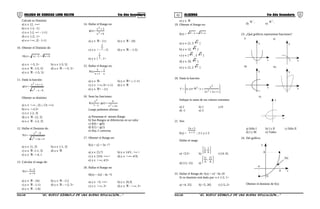 01 02COLEGIO DE CIENCIAS LORD KELVIN 5to Año Secundaria ALGEBRA 5to Año Secundaria
Calcule su Dominio
a) x ∈ [2, +∞>
b) x ∈ [-2, -1]
c) x ∈ [-2, ∞> - {-1}
d) x ∈ [-2; -1>
e) x ∈<-∞, 2] - {-1}
10. Obtener el Dominio de:
3 6x5|x|)x(H ++−=
a) x ∈ <-5, 5> b) x ∈ [-5, 5]
c) x ∈ ℜ - [-5, 5] d) x ∈ ℜ - <-5, 5>
e) x ∈ ℜ - {-5, 5}
11. Dada la función:
6xx
2xx
)x(g
2
2
−−
++
=
Obtener su dominio:
a) x ∈ <-∞, -2] ∪ [3; +∞]
b) x ∈ <-2,3>
c) x ∈ [-2, 3]
d) x ∈ ℜ - [2, 3]
e) x ∈ ℜ - [-2, 3]
12. Hallar el Dominio de:
4x3x
9x
)x(f
2
2
++
−
=
a) x ∈ [1, 3] b) x ∈ [-1, 3]
c) x ∈ ℜ -{-1, 3} d) x ∈ ℜ
e) x ∈ ℜ- <-4, 1
13. Calcular el rango de:
6x
5x
)x(f
+
−
=
a) y ∈ ℜ - {6} b) y ∈ ℜ - {1}
c) y ∈ ℜ - {-1} d) y ∈ ℜ - <-5, 5>
e) y ∈ ℜ - {-6}
14. Hallar el Rango en:
6x
3x
)x(g
2
2
+
+
=
a) y ∈ ℜ - {1} b) y ∈ ℜ - {0}
c) y ∈ < - 2
1
; 1] d) y ∈ ℜ- - {-3}
e) y ∈ [ 2
1
, 1>
15. Hallar el Rango en:
x
2
1x
3
)x(H +
+
a) y ∈ ℜ- b) y ∈ ℜ+ ∪ {-1}
c) y ∈ <-∞; 0>-{-1} d) y ∈ ℜ
e) y ∈ ℜ+ - {1}
16. Sean las funciones:
x2x
4
)x(g;
x1
x
)x(f
2
2
+
=
−
Luego podemos afirmar:
a) Presentan el mismo Rango
b) Sus Rangos se diferencias en un valor
c) f(0) = g(0)
d) f(1) = g(1)
e) Hay 2 correctas
17. Obtener el Rango en:
f(x) = x2 + 5x +7
a) y ∈ [5,7] b) y ∈ [4/3 , +∞ >
c) y ∈ [3/4; +∞-> d) y ∈ <-∞: 4/3]
e) y ∈ <-∞; 4/3>
18. Hallar el Rango en:
H(x) = 2x2 - 4x +5
a) y ∈ <3; +∞> b) y ∈ [0,3]
c) y ∈ <-∞, 3> d) y ∈ ℜ - <-∞, 3>
e) y ∈ ℜ
19. Obtener el Rango en:
f(x) = x3x3 ++−
a) y ∈ [2, 3 2 ]
b) y ∈ [2, 6 ]
c) y ∈ [ 6 , 2 3 ]
d) y ∈ [0, 6 ]
e) y ∈ [2, 2 3 ]
20. Dada la función:








++
=ℜ∈=
1x2x2
x
y/)y,x(F
2
2
2
Indique la suma de sus valores extremos:
a) 2 b) 1 c) 0
d) -1 e) 3
21. Sea:
f(x) = 3x
5x2
+
+
; 3 ≤ x ≤ 5
Hallar el rango
a) <3,5> b)






6
1
;
8
1
c) [4, 6]
d) [11; 15] e)






8
15
;
6
11
22. Hallar el Rango de: f(x) = x2 - 6x 10
Si su dominio está dado por: x ∈ [-2, 1>
a) <4, 25] b) <5, 26] c) [-5,-2>
d) °
−ℜ
e) °
+ℜ
23. ¿Qué gráficos representan funciones?
I)
x
y
II)
x
y
III)
x
y
IV)
x
y
V)
x
y
a) Sólo I b) I y II c) Sólo II
d) I y III e) Todos
24. Del gráfico:
x
y
-4
-5
8
9
f(x)
Obtener el dominio de f(x)
S5AL34B “El nuevo símbolo de una buena educación....” S5AL34B “El nuevo símbolo de una buena educación...."
 