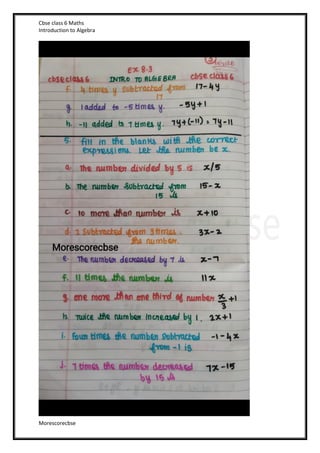 Cbse class 6 Maths
Introduction to Algebra
Morescorecbse
 