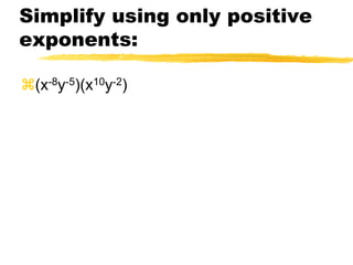 Try some:35* 3-8(ab-7)(-b-3)Evaluate 3x-4 for x = -2